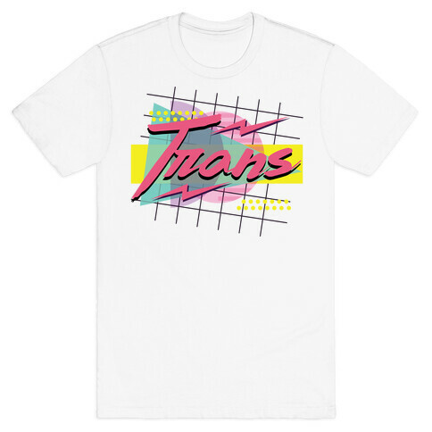 Trans 80s Retro  T-Shirt