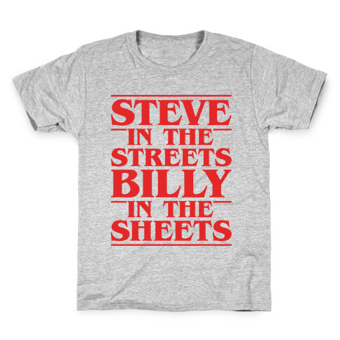 Steve In The Streets Billy In The Sheets Parody Kids T-Shirt
