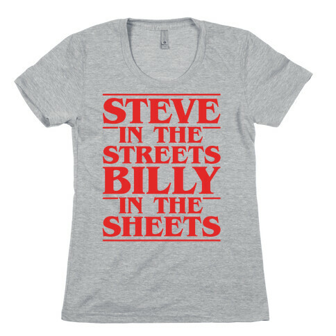 Steve In The Streets Billy In The Sheets Parody Womens T-Shirt