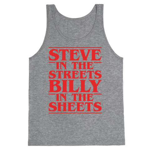 Steve In The Streets Billy In The Sheets Parody Tank Top