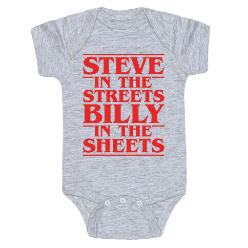 Steve In The Streets Billy In The Sheets Parody Baby One-Piece