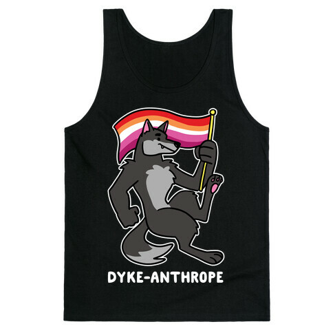 Dyke-anthrope Tank Top