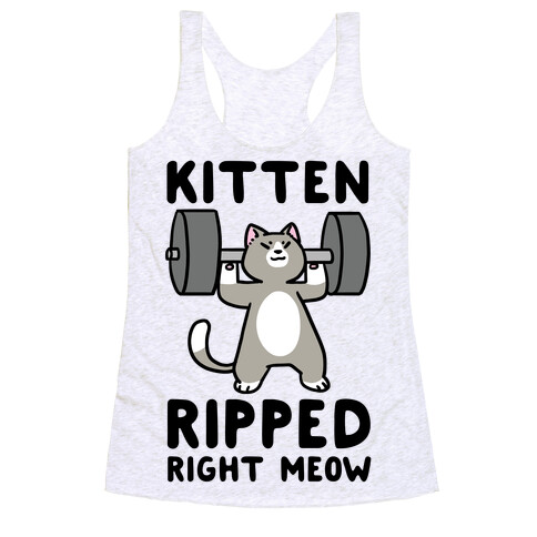 Kitten Ripped Right Meow Racerback Tank Top