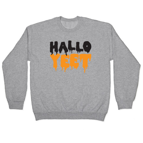 HalloYEET Pullover