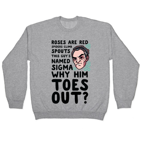 Sigma Toes Out Parody Pullover