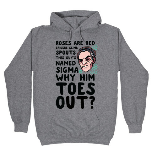 Sigma Toes Out Parody Hooded Sweatshirt