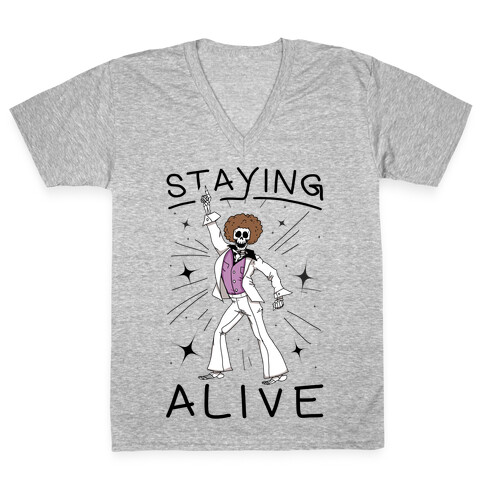 Staying Alive V-Neck Tee Shirt