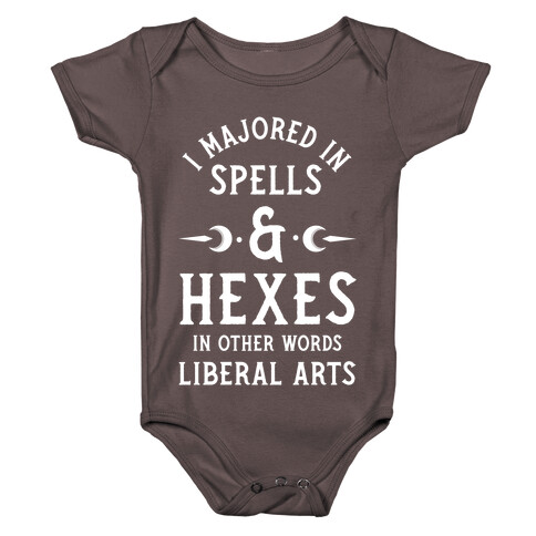 I Majored in Spells and Hexes in Other Words Liberal Arts Baby One-Piece