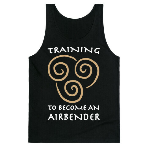 Training to Become An Airbender Tank Top