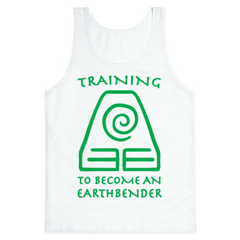 Training to Become An Earthbender Tank Top