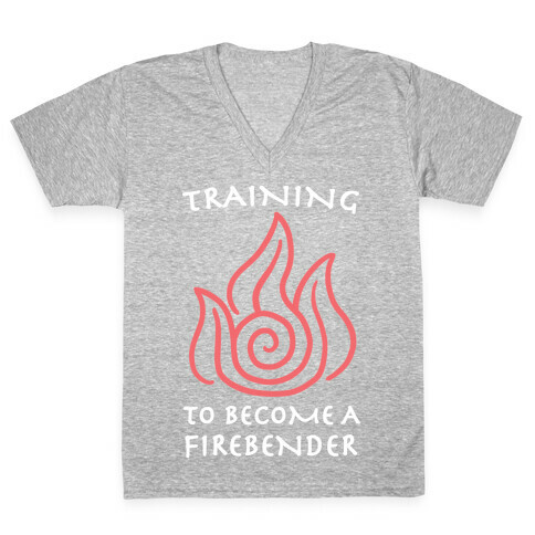 Training to Become A Firebender V-Neck Tee Shirt