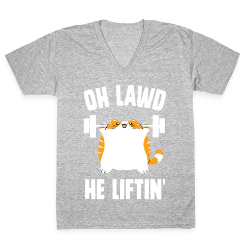 Oh Lawd He Liftin' V-Neck Tee Shirt