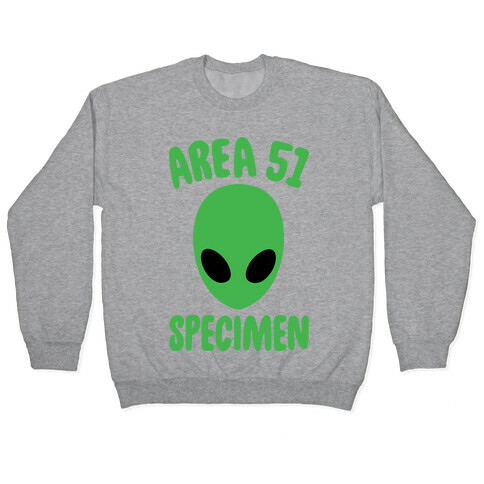 Area 51 Specimen Baby Onesie Pullover
