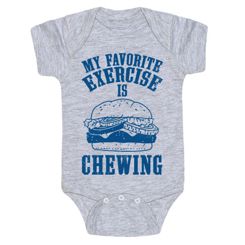 My Favorite Exercise is Chewing Baby One-Piece