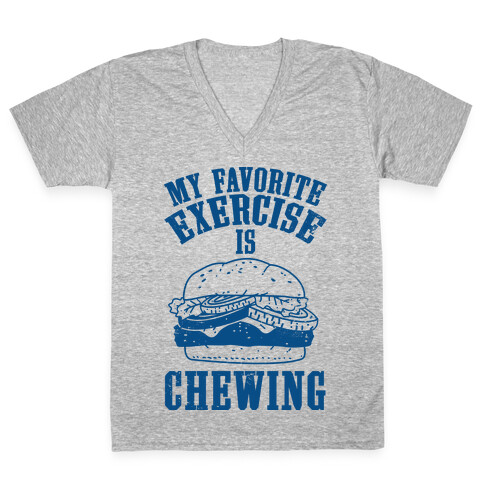 My Favorite Exercise is Chewing V-Neck Tee Shirt