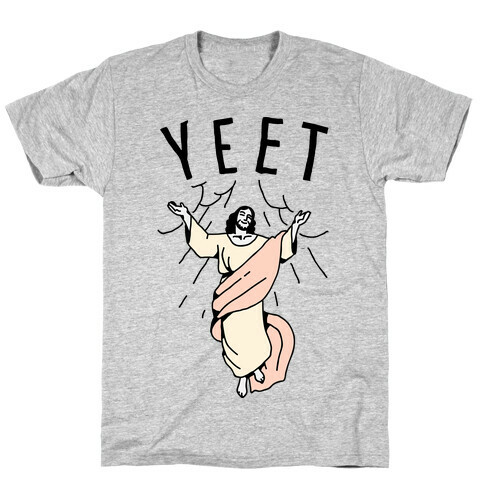 Yeet Jesus T-Shirt