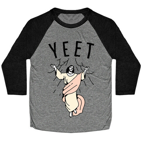 Yeet Jesus Baseball Tee