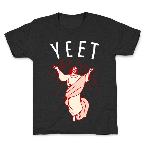 Yeet Jesus Kids T-Shirt