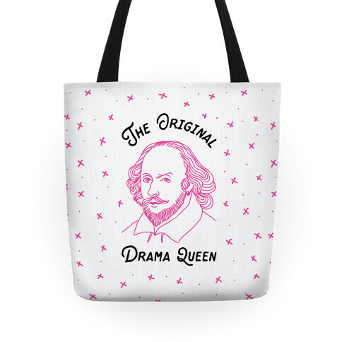 The Original Drama Queen Shakespeare Tote