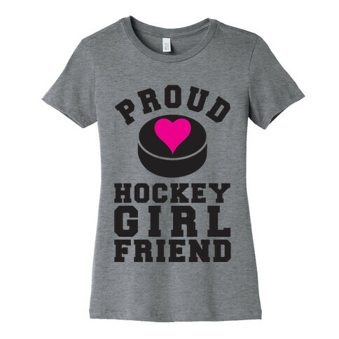 Proud Hockey Girlfriend Womens T-Shirt