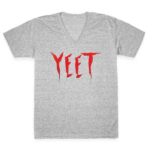 Yeet It Parody  V-Neck Tee Shirt