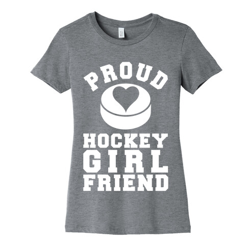 Proud Hockey Girlfriend Womens T-Shirt