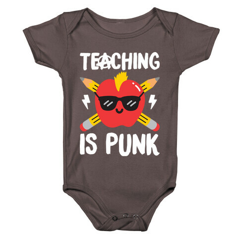 Teaching Is Punk Baby One-Piece