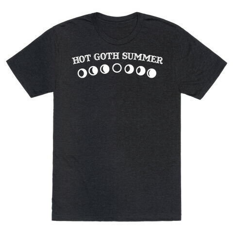 Hot Goth Summer T-Shirt