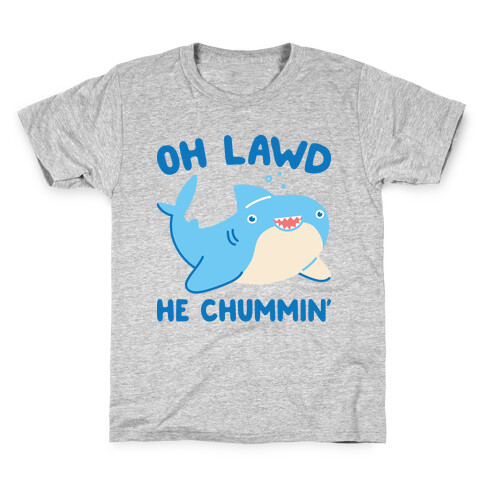 Oh Lawd He Chummin' Kids T-Shirt