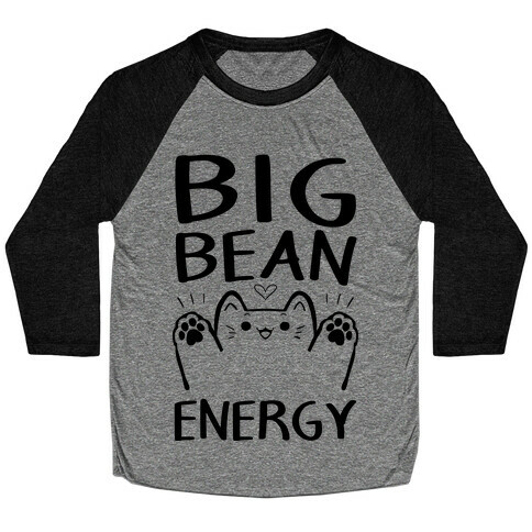 Big Bean Energy Baseball Tee