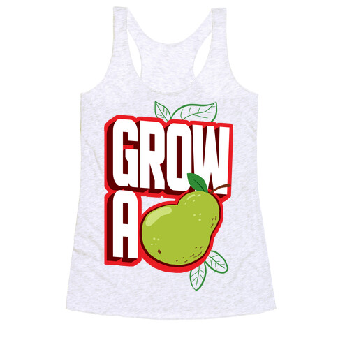 Grow A Pear Racerback Tank Top