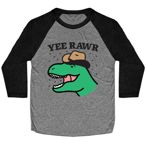 YEE RAWR Cowboy Dino Baseball Tee