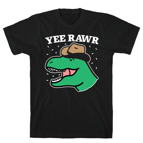 YEE RAWR Cowboy Dino T-Shirt