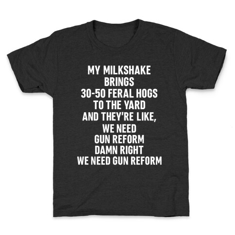 Feral Hogs Milkshake Parody Kids T-Shirt