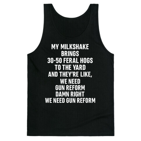 Feral Hogs Milkshake Parody Tank Top