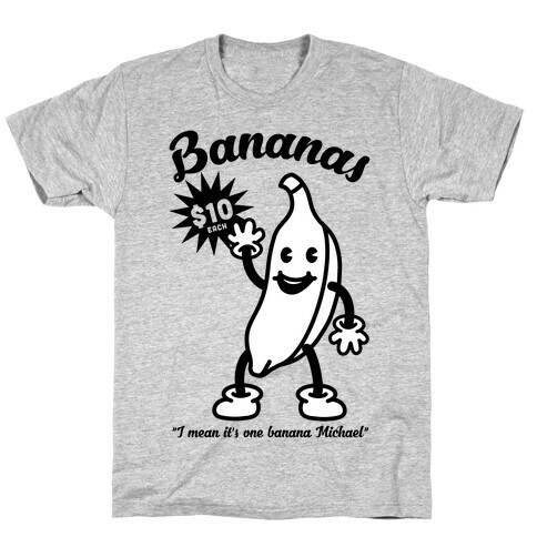 10 Dollar Banana T-Shirt