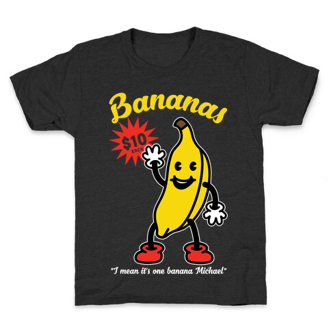 10 Dollar Banana Kids T-Shirt