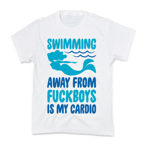 Swimming Away From F***boys Is My Cardio  Kids T-Shirt