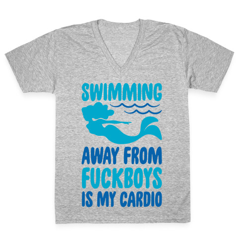 Swimming Away From F***boys Is My Cardio  V-Neck Tee Shirt