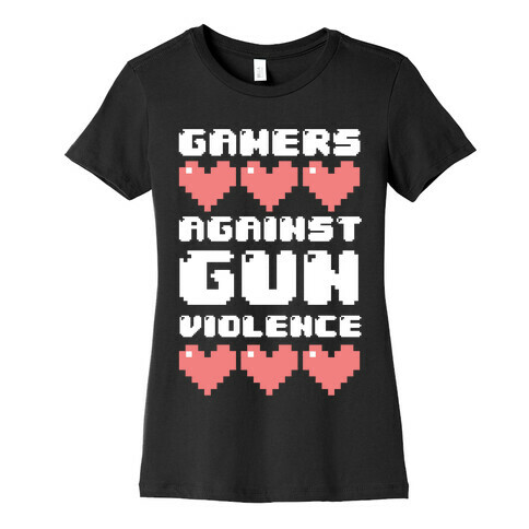 Gamers Against Gun Violence Womens T-Shirt