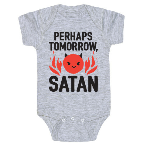 Perhaps Tomorrow, Satan Baby One-Piece