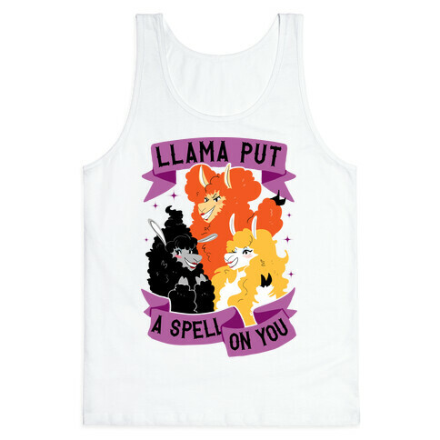 Llama Put A Spell On You Tank Top