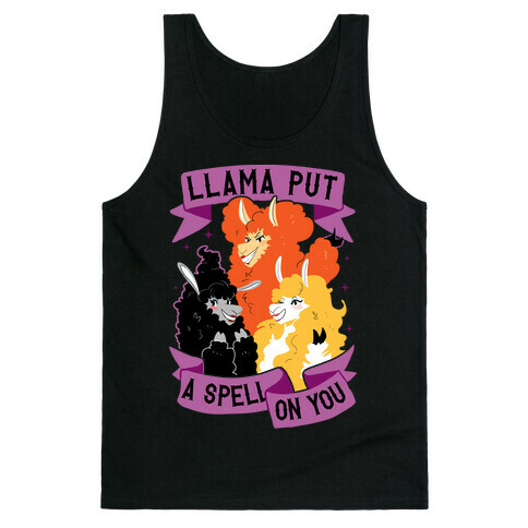 Llama Put A Spell On You Tank Top