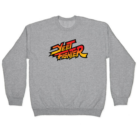 Yeet Fighter Parody Pullover