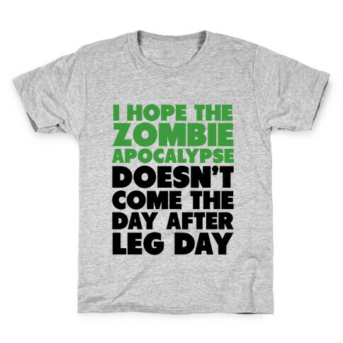 Zombies the Day After Leg Day Kids T-Shirt