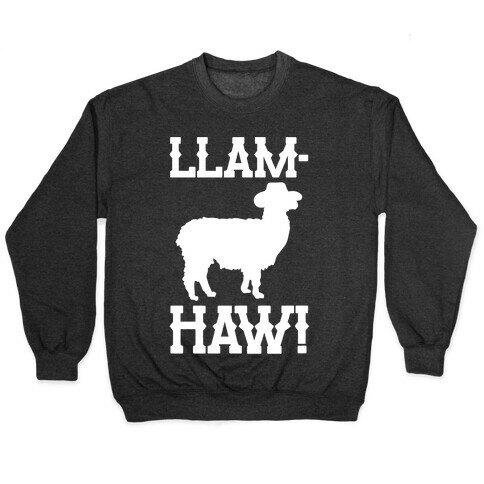 Llam-Haw Llama Yee Haw Parody White Print Pullover