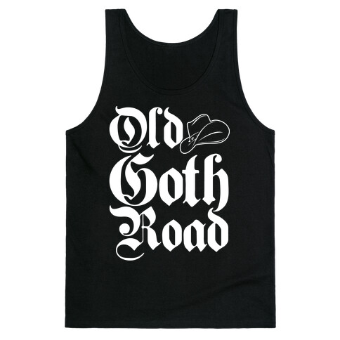 Old Goth Road Parody White Print Tank Top