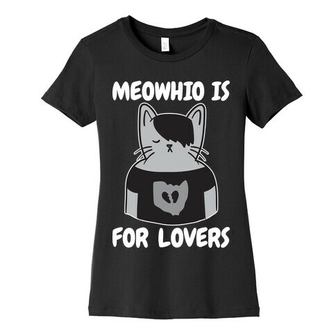 Meowhio Is For Lovers Womens T-Shirt