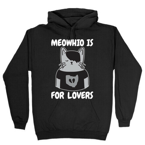 Meowhio Is For Lovers Hooded Sweatshirt