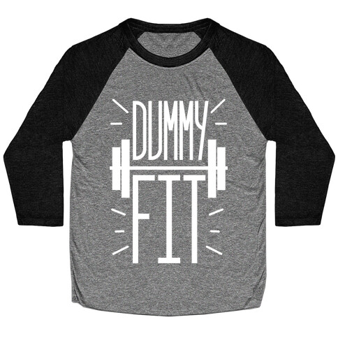 Dummy Fit Baseball Tee